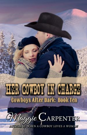 [Cowboys After Dark 10] • Her Cowboy In Charge